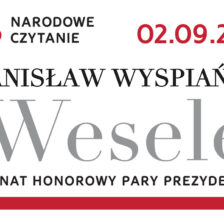 Narodowe Czytanie - Stanisław Wyspiański